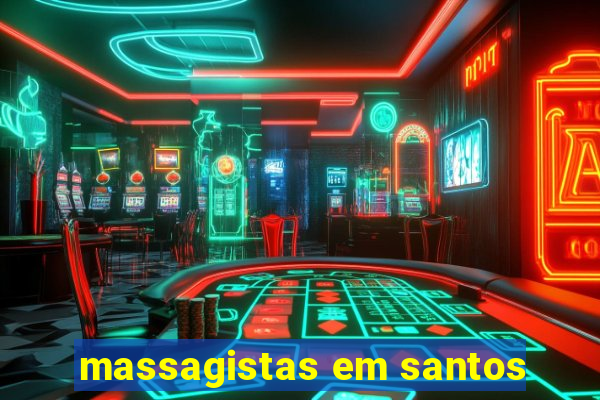 massagistas em santos